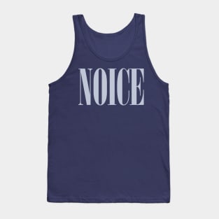 Noice Tank Top